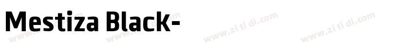Mestiza Black字体转换